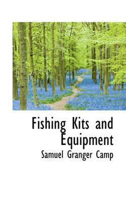 Fishing Kits and Equipment 1