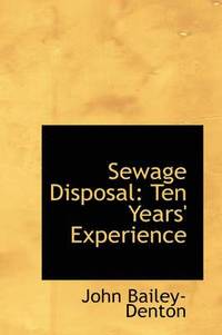 bokomslag Sewage Disposal: Ten Years' Experience