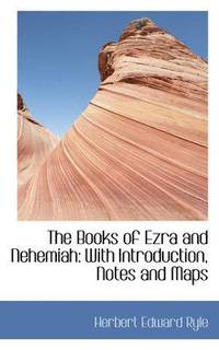bokomslag The Books of Ezra and Nehemiah