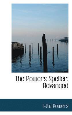 The Powers Speller 1