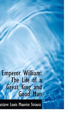 Emperor William 1