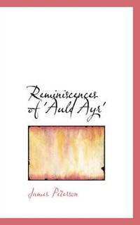 bokomslag Reminiscences of 'Auld Ayr'