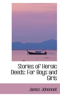 bokomslag Stories of Heroic Deeds