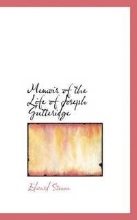 bokomslag Memoir of the Life of Joseph Gutteridge