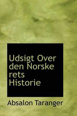 Udsigt Over den Norske rets Historie 1