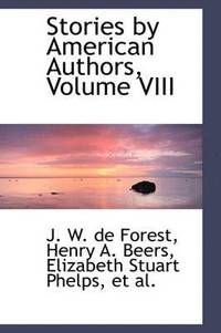 bokomslag Stories by American Authors, Volume VIII