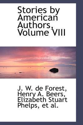 Stories by American Authors, Volume VIII 1