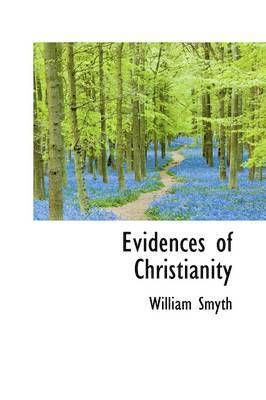 Evidences of Christianity 1