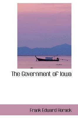 bokomslag The Government of Iowa