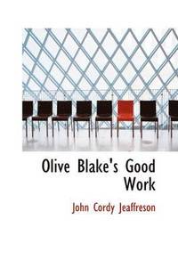 bokomslag Olive Blake's Good Work