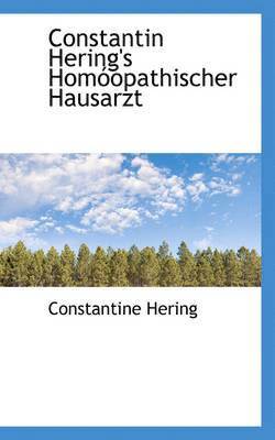 bokomslag Constantin Hering's Homoopathischer Hausarzt