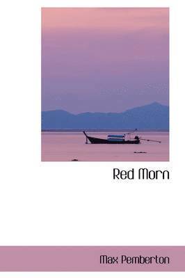 Max Pemberton - Red Morn, Häftad