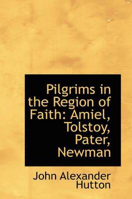 Pilgrims in the Region of Faith 1