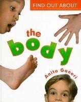 Anita Ganeri - Find Out about the Body, Inbunden
