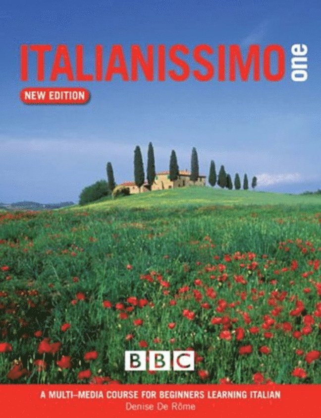 Denise De Rome - ITALIANISSIMO BEGINNERS' COURSE BOOK (NEW EDITION), Häftad