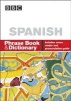 bokomslag BBC SPANISH PHRASE BOOK & DICTIONARY