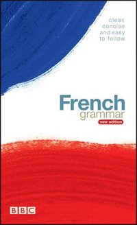 bokomslag BBC FRENCH GRAMMAR (NEW EDITION)