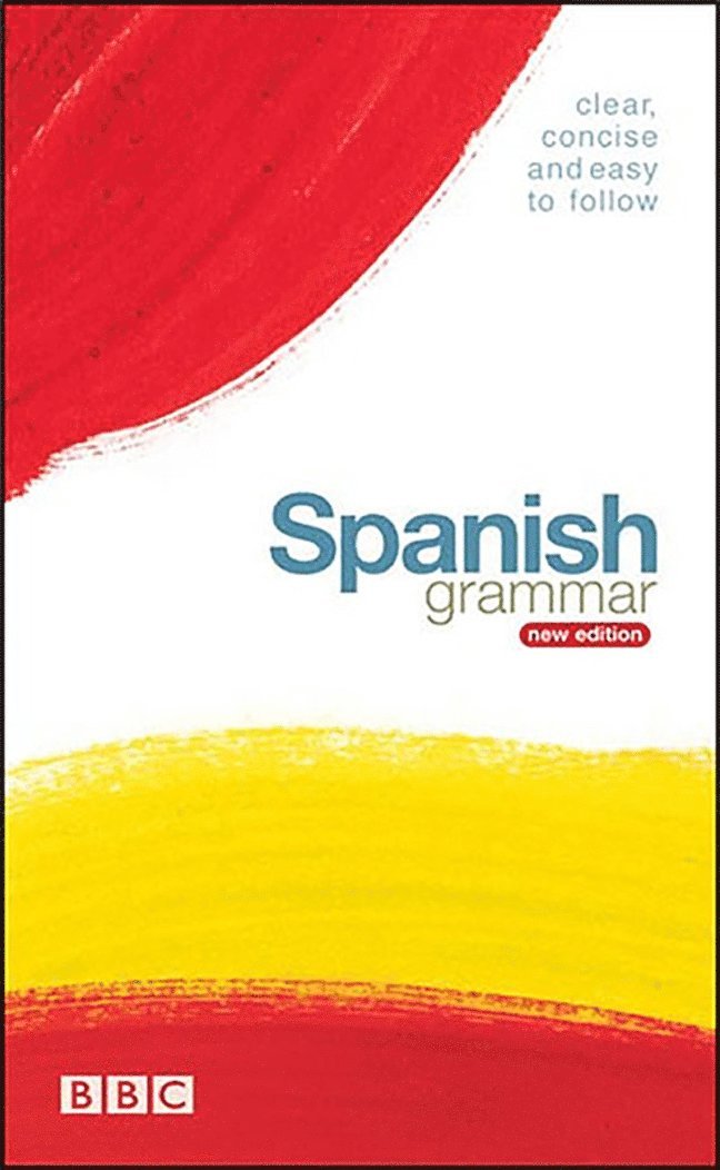 BBC SPANISH GRAMMAR (NEW EDITION) 1