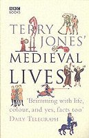 Alan Ereira, Terry Jones - Terry Jones' Medieval Lives, Häftad