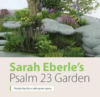 bokomslag Sarah Eberles Psalm 23 Garden