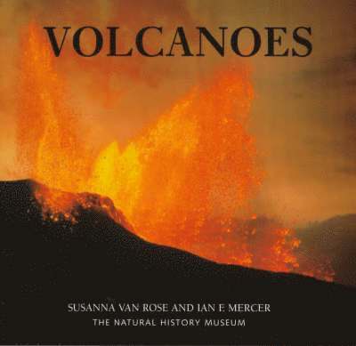 Susanna Van Rose, Ian Mercer - Volcanoes, Häftad