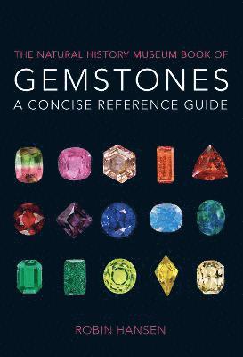 The Natural History Museum Book of Gemstones 1