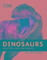 Darren Naish - Dinosaurs, Inbunden