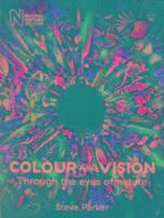 Colour and Vision: Through the Eyes of Nature 1