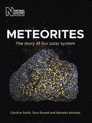 Caroline Smith, Sara Russell, Natasha Almeida - Meteorites, Häftad