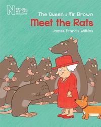 bokomslag The Queen & MR Brown: Meet the Rats