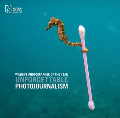 bokomslag Wildlife Photographer of the Year: Unforgettable Photojournalism