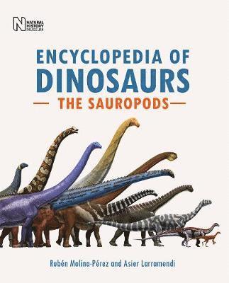 Encyclopedia of Dinosaurs: The Sauropods 1