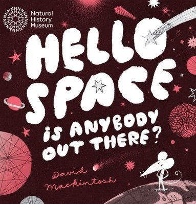David Mackintosh - Hello Space, Häftad