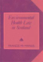 bokomslag Environmental Health Law in Scotland