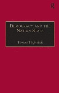 bokomslag Democracy and the Nation State