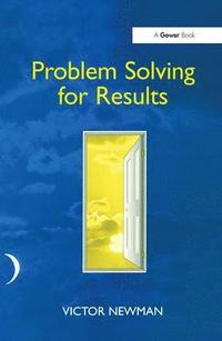 bokomslag Problem Solving for Results