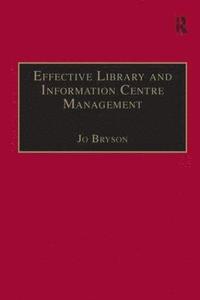 bokomslag Effective Library and Information Centre Management