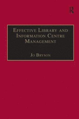 Effective Library and Information Centre Management 1