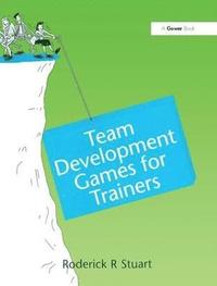 bokomslag Team Development Games for Trainers