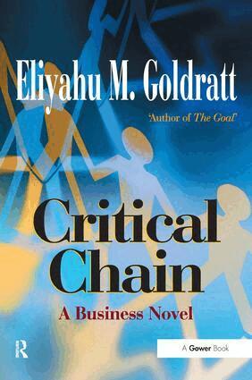 Eliyahu M Goldratt - Critical Chain, Häftad