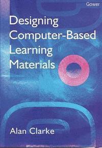 bokomslag Designing Computer-based Learning Materials