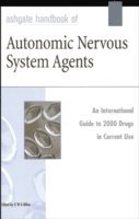 G. W. A. Milne - Ashgate Handbook of Autonomic Nervous System Agents, Inbunden
