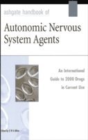 Ashgate Handbook of Autonomic Nervous System Agents 1