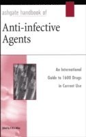 bokomslag Ashgate Handbook of Anti-Infective Agents: An International Guide to 1, 600 Drugs in Current Use