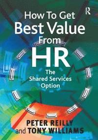 bokomslag How To Get Best Value From HR
