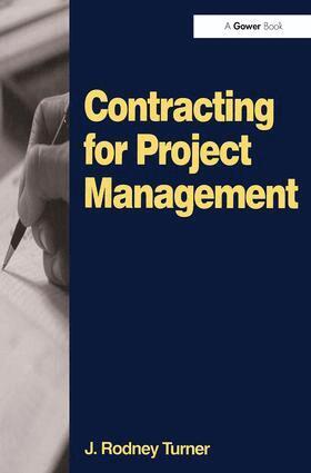 J. Rodney Turner - Contracting for Project Management, Häftad