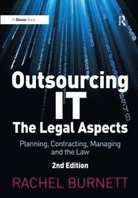 bokomslag Outsourcing IT - The Legal Aspects