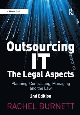 Outsourcing IT - The Legal Aspects 1