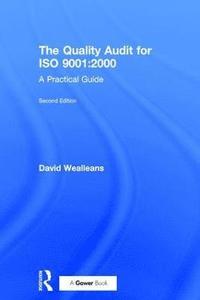 bokomslag The Quality Audit for ISO 9001:2000