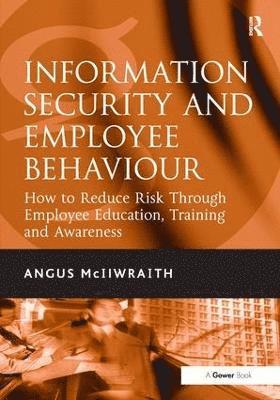 Information Security and Employee Behaviour 1